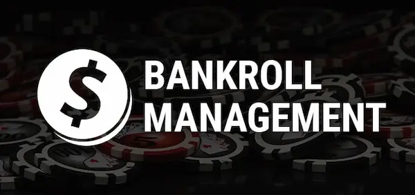 What Is Bankroll Management?